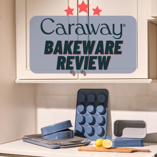Caraway Bakeware Review
