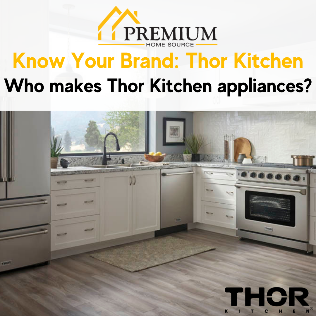 Who makes Thor Kitchen appliances