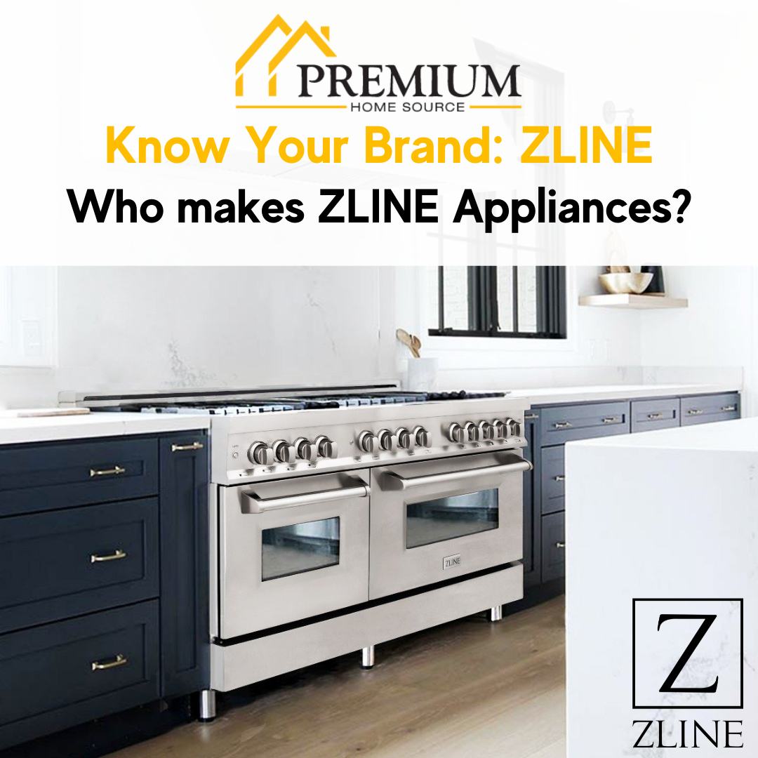 Who makes ZLINE Appliances