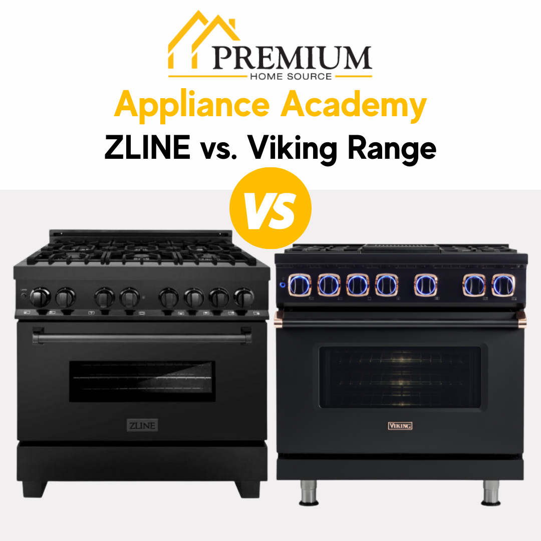 ZLINE vs. Viking. Which range is better? Here's everything you need to Premium Home Source