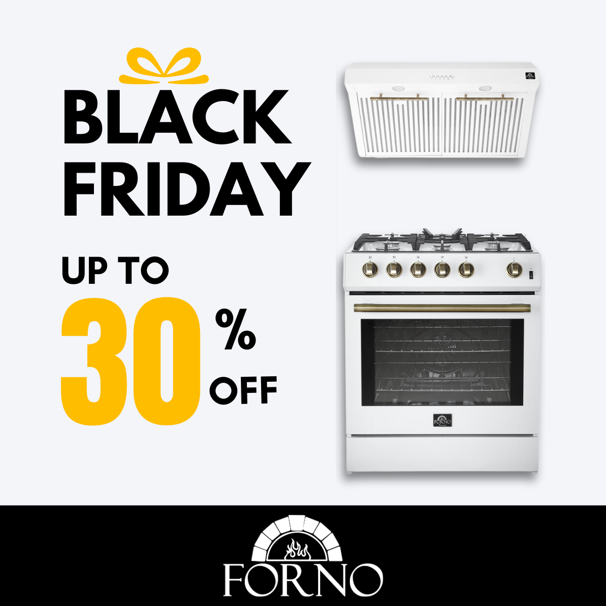 FORNO Black Friday Sale